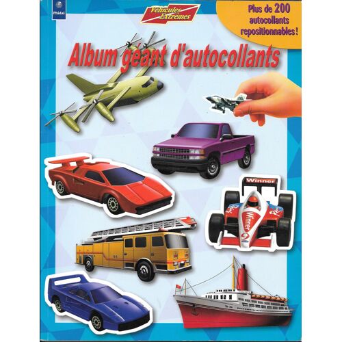 Album Géant D'autocollants Consacré Aux "Véhicules Extrêmes" (5 Ans Et Plus) - Plus De 200 Autocollants Repositionnables - Editions Phidal (2003)