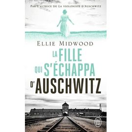 La Fille Qui S'échappa D'auschwitz