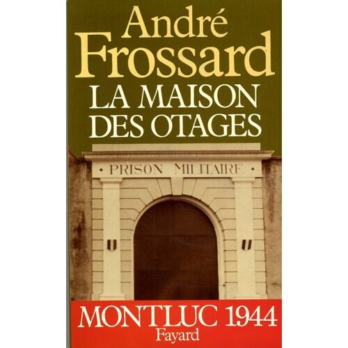 La Maison Des Otages