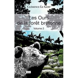 Les Ours De La Forêt Bretonne - Tome 2