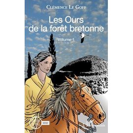 Les Ours De La Forêt Bretonne - Tome 1