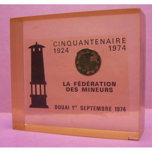 Souvenir De Mineur: Cinquantenaire 1924-1974 - C.F.T.C - La Fédération Des Mineurs - Douai 1er Septembre 1974
