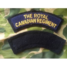 Insigne Tissu Brode Sur Feutre The Royal Canadian Regiment Ww2  ( La Paire )