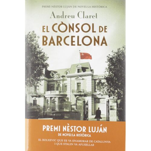El Cònsol De Barcelona: Premi Nèstor Luján De Novel La Històrica 2019
