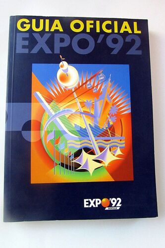 Guia Oficial Expo' 92 (Spanish Edition)