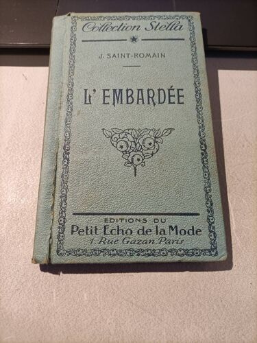 L'embardée J. Saint-Romain Collection Stella Petit Echo De La Mode 1900
