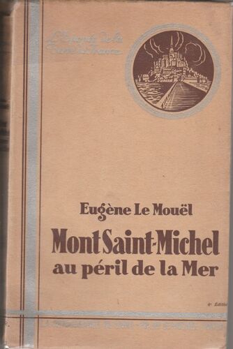 Mont St Michel, Au Péril De La Mer
