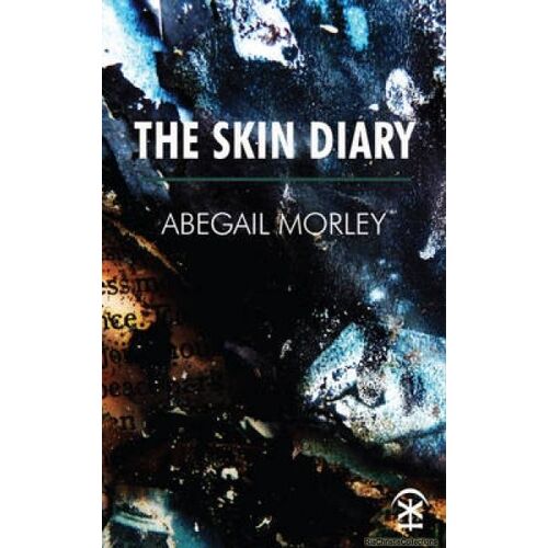 Morley, A: Skin Diary