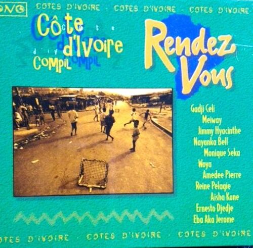 Cote D'ivoire : Rendez-Vous - Cote D'ivoire Compil.