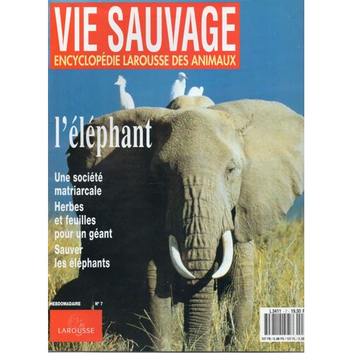 Vie Sauvage N°7 L'éléphant