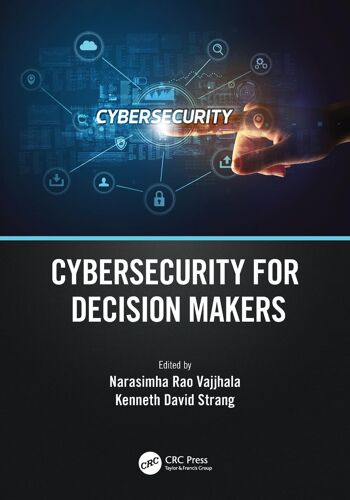 Cybersecurity For Decision Makers