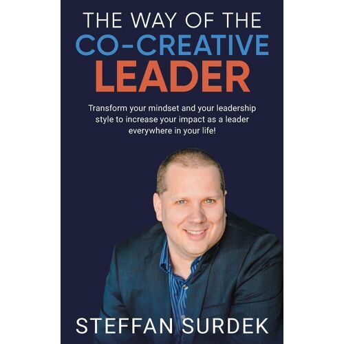 The Way Of The Co-Creative Leader
