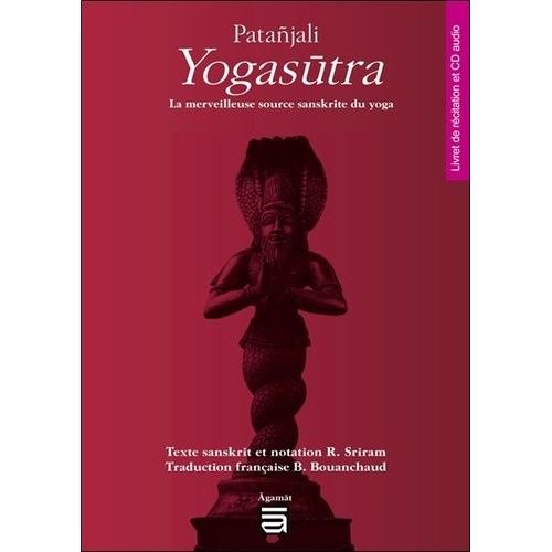 Yogasutra - La Merveilleuse Source Sanskrite Du Yoga (1 Cd Audio)