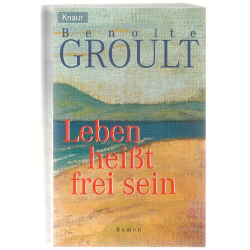 Leben Heißt Frei Sein