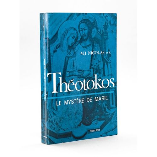 Théotokos. Le Mystère De Marie