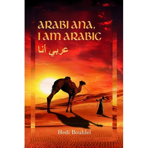 Arabi Ana, I Am Arabic