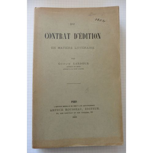 Du Contrat D'édition En Matière Littéraire