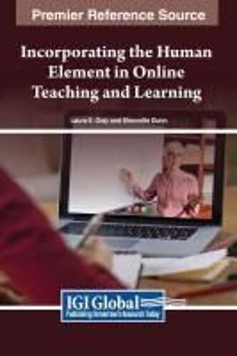 Incorporating The Human Element In Online Teaching And Learning