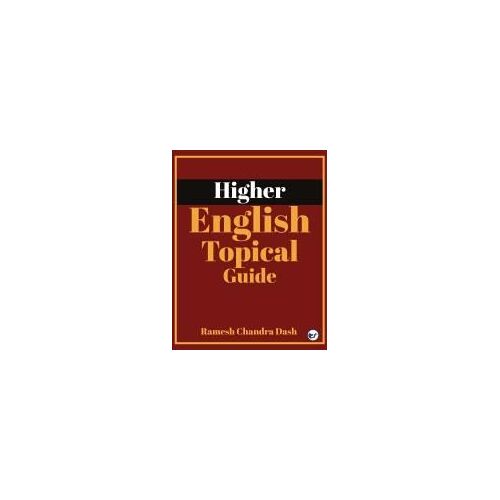 Higher English -Topical Guide