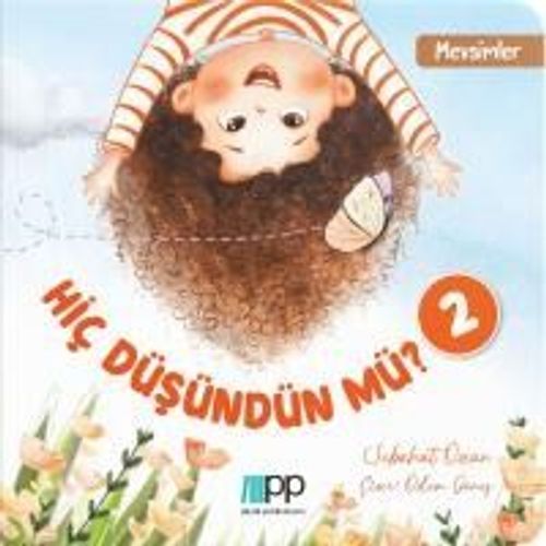 Hiç Düsündün Mü? - 2