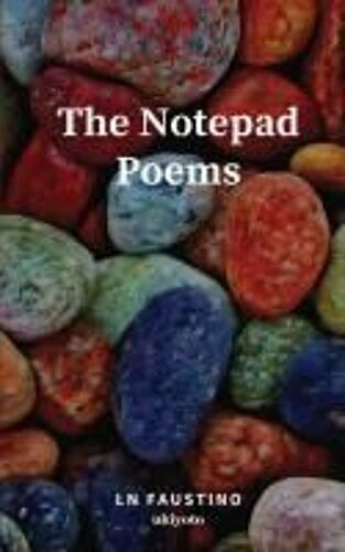 The Notepad Poems