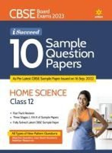 Cbse Board Exam 2023 I Succeed 10 Sample Question Paper Home Science Class 12