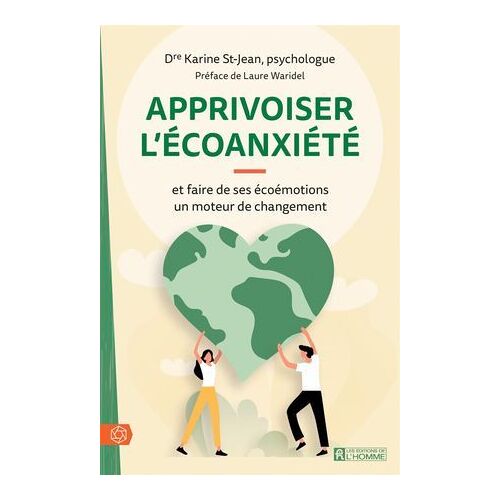 Apprivoiser L'écoanxiété