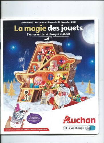 Catalogue La Magie Des Jouets Auchan, Fisher Price, Lego, Playmobil, Star Wars, Marvel, Dragon Ball, Power Rangers, Disney Pixar Car, Harry Potter, Barbie 2018