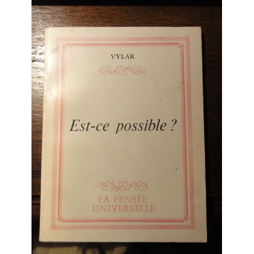 Est-Ce Possible?