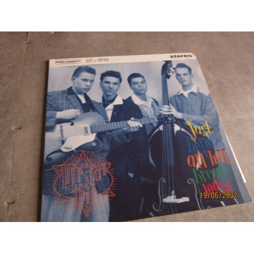 33 Tours Tin Star Trio ( Rock N Roll How Come You Do Me : Come On : Bad Boy : Tornado : Rockin The Graveyard ; Cigarettes Whiskey And Wild Women ... Ref Rockhouse 8907 Holland 1990