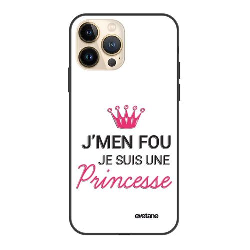 Coque Iphone 13 Pro Coque Soft Touch Glossy Je Suis Une Princesse Design Evetane