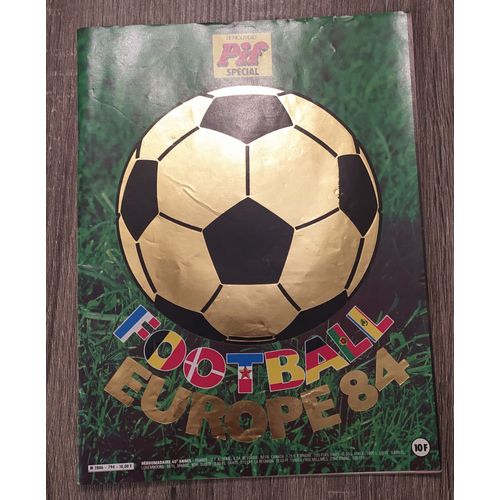 Le Nouveau Pif N° 794 Spécial Football Europe 1984