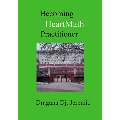 Becoming Heartmath Practitioner