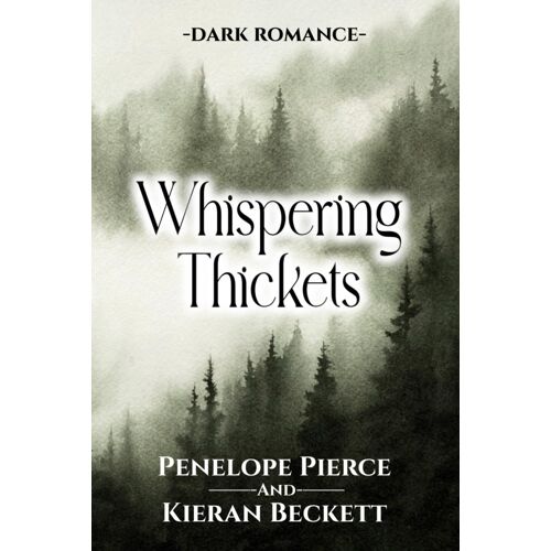 Whispering Thickets