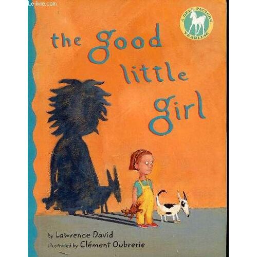 The Good Little Girl