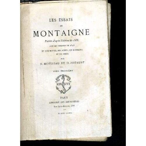 Les Essais De Montaigne - Tome 3