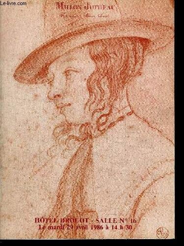 Catalogue De Vente Aux Encheres : Dessins - Hotel Drouot - Mardi 29 Avril 1986