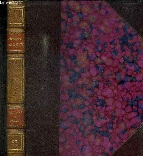 Trente Ans De Paris - A Travers Ma Vie Et Mes Livres + Souvenirs D'un Homme De Lettres 1888 / Tome Xii De La Collection Oeuvres Completes Illustrees -