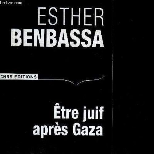 Etre Juif Apres Gaza