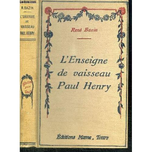 L'enseigne De Vaisseau Paul Henry