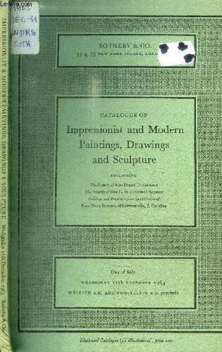 Catalogue De Vente Aux Encheres :Catalogue Of Impressionist And Modern Paintings Drawings And Sculpture Including The Property Of Mrs Derek Fitzgerald, Of Mrs Dd Campbell-Salmon, Of Paul ...