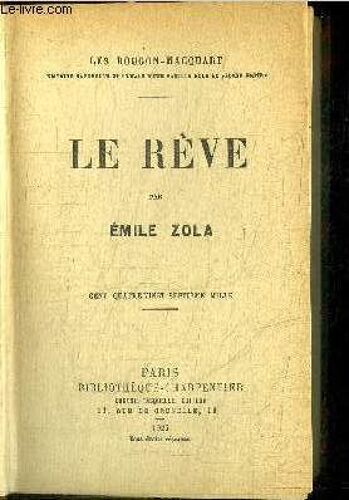 Le Reve / Collection Les Rougons Macquart