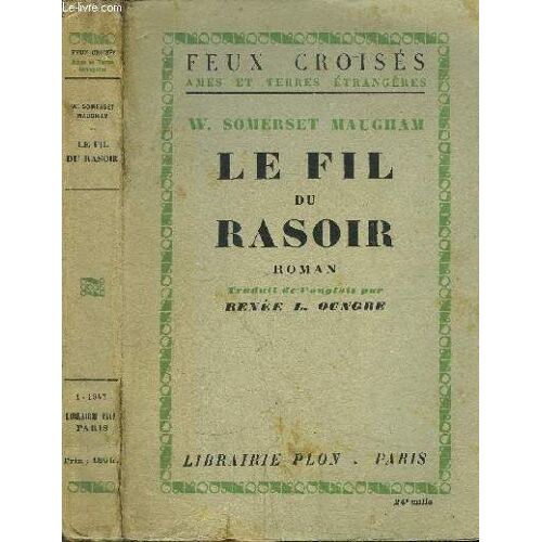 Le Fil Du Rasoir - Collection Feux Croises