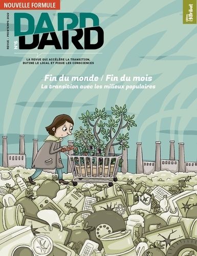 Dard/Dard N°6 : Fin Du Monde / Fin Du Mois - Avril 2022
