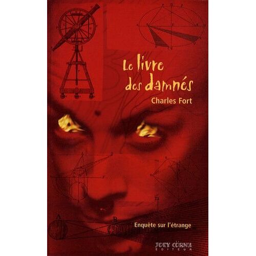 Le Livre Des Damnés - Enquête Sur L'étrange