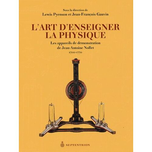 Pyunson L'art D'enseigner La Physique - Les Appareils De Démonstration De Jean ...
