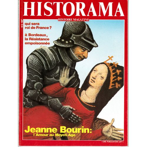 Historama (Histoire Magazine) N°2 : L'amour Au Moyen Age - Qui Sera Roi De France
