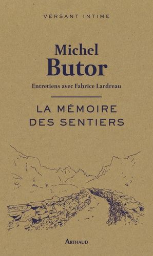 La Mémoire Des Sentiers