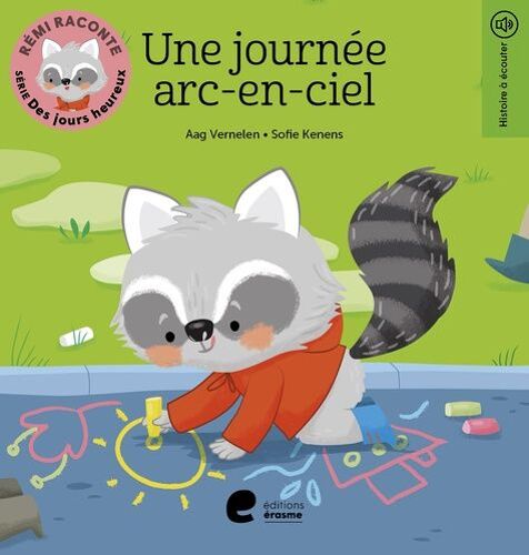 Rémi Raconte - Série Des Jours Heureux - Une Journée Arc-En-Ciel