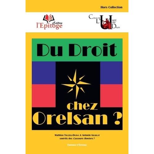 Du Droit Chez Orelsan ?